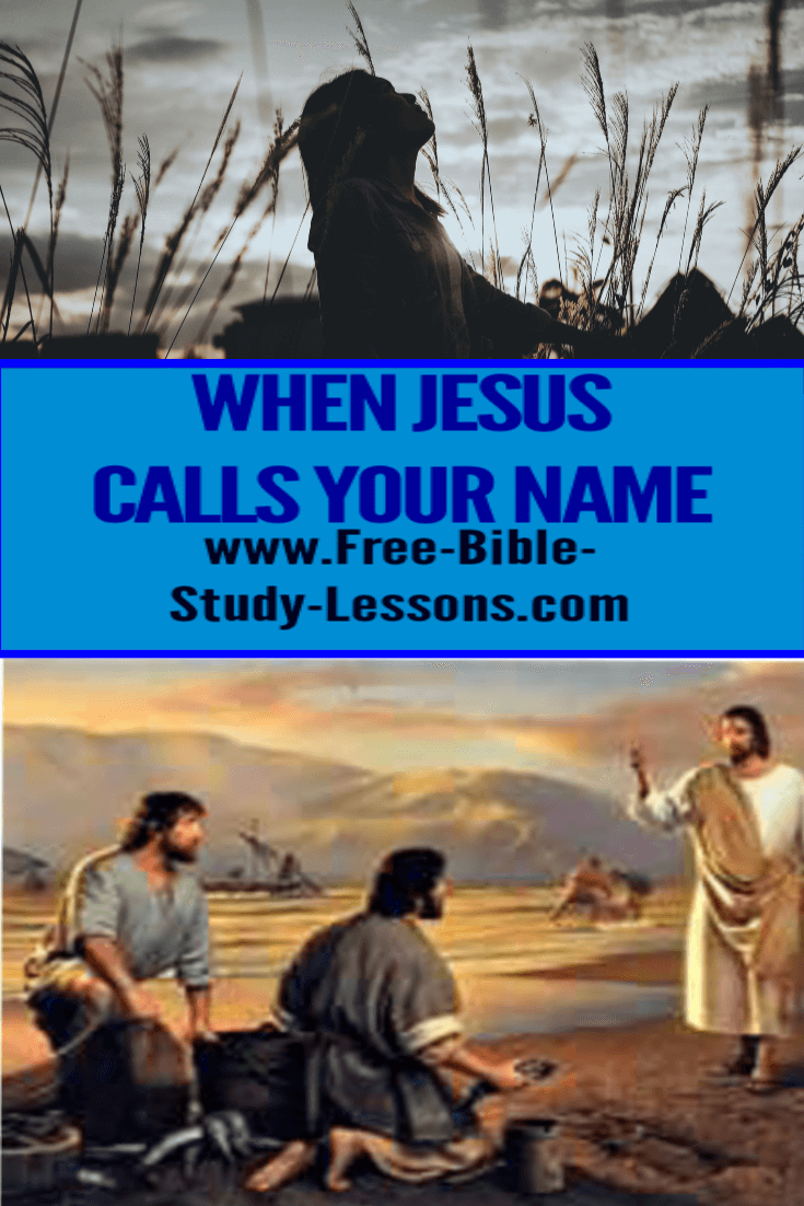 When Jesus Calls Your Name