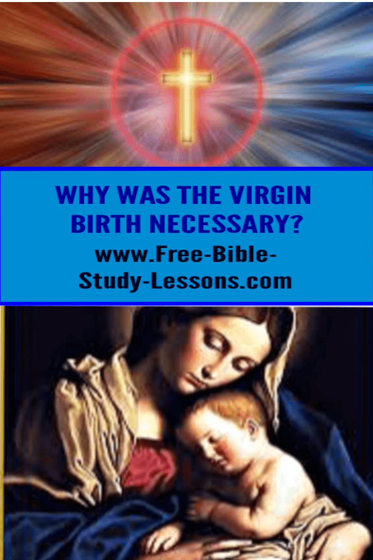 Was The Virgin Birth Necessary?